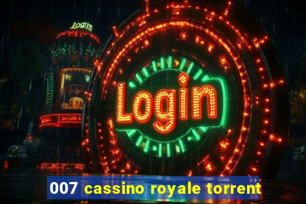 007 cassino royale torrent